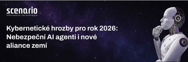 Kybernetické hrozby pro rok 2026 | Scenario s.r.o. - Scenario s.r.o. Kybernetické hrozby pro rok 2026 | Scenario s.r.o.