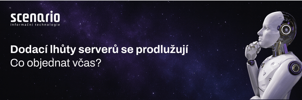 Dodací lhůty serverů se prodlužují – co objednat včas | Scenario s.r.o. - Scenario s.r.o. Dodací lhůty serverů se prodlužují – co objednat včas | Scenario s.r.o.