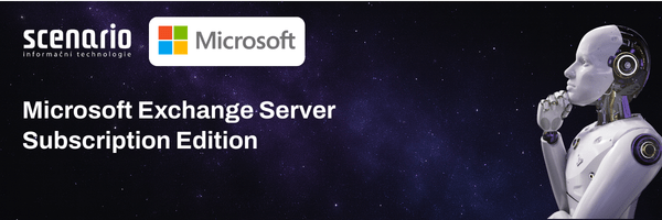 Exchange server Subscription Edition | Scenario s.r.o. - Scenario s.r.o. Exchange server Subscription Edition | Scenario s.r.o.